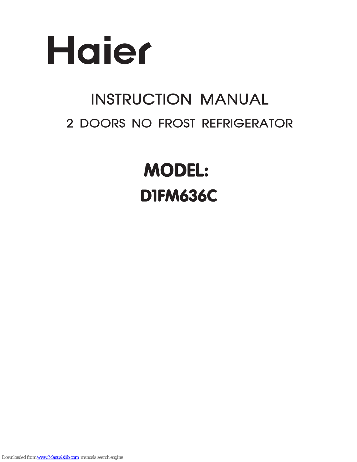 Haier D1FM636C Instruction Manual