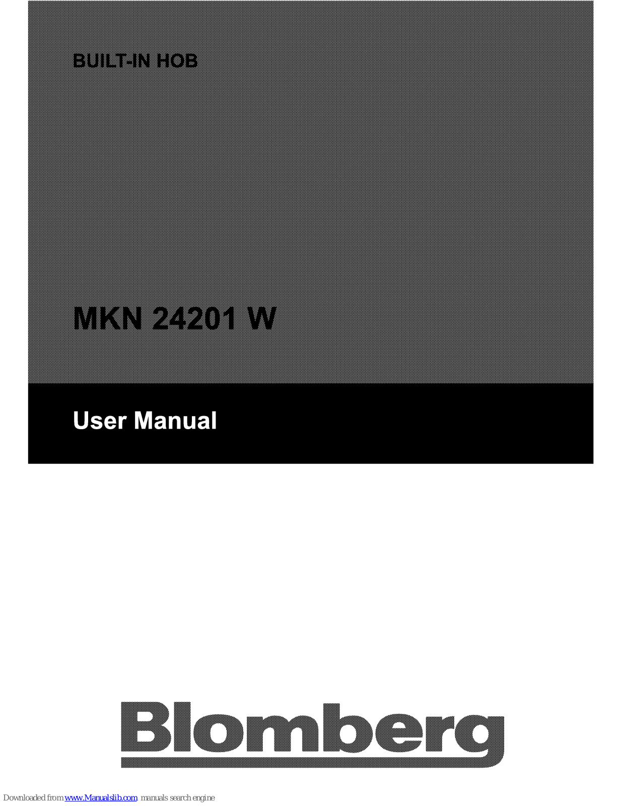 Blomberg MKN 24201 W User Manual