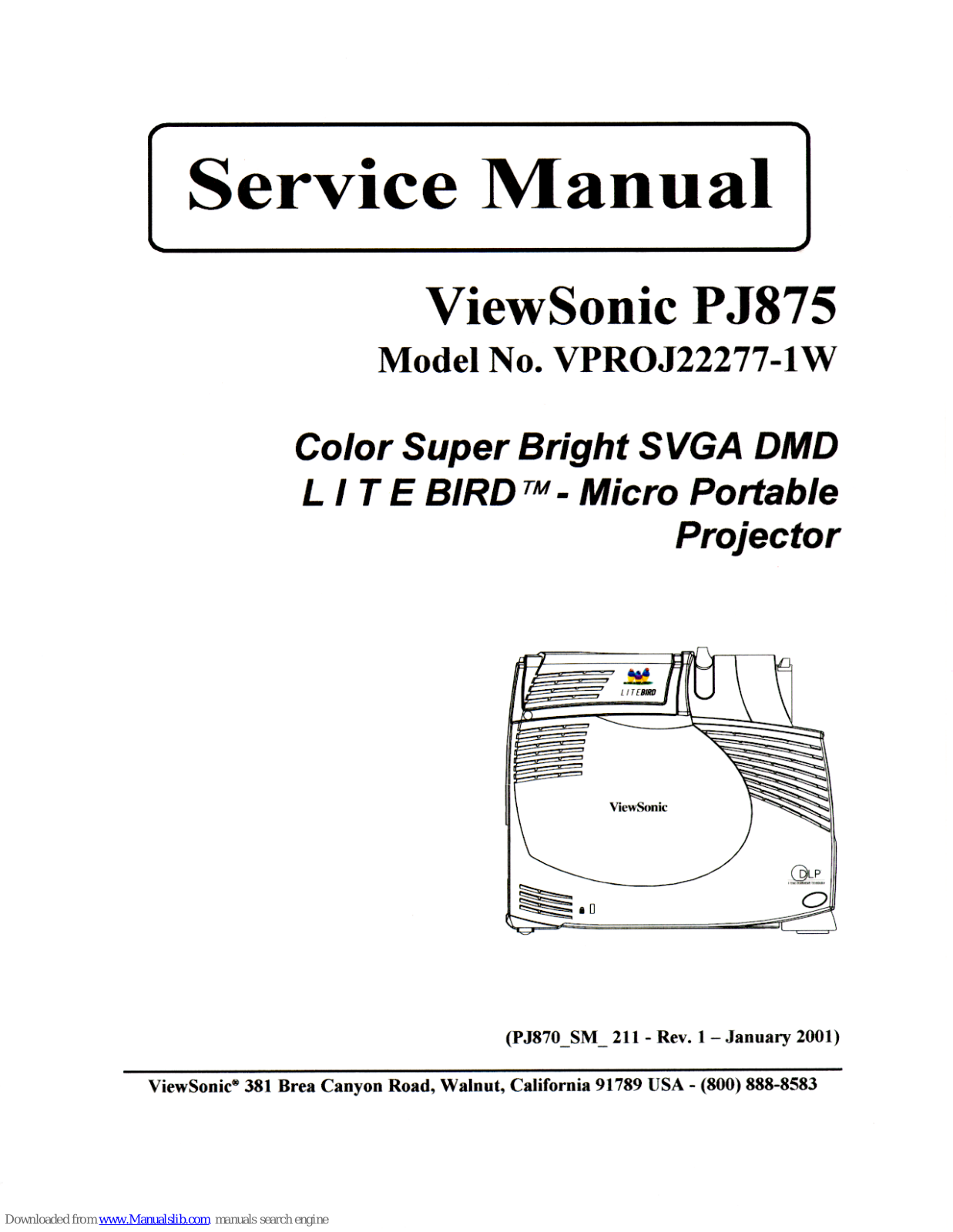 ViewSonic LITE BIRD PJ875 VPROJ22277-1W Service Manual