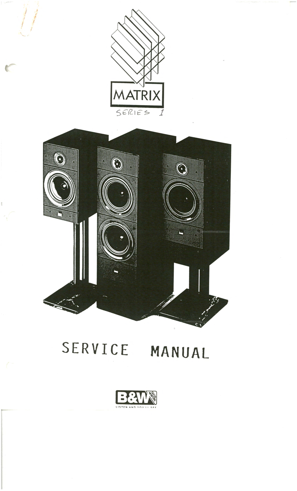 Bowers and Wilkins Matrix 1 Service manual