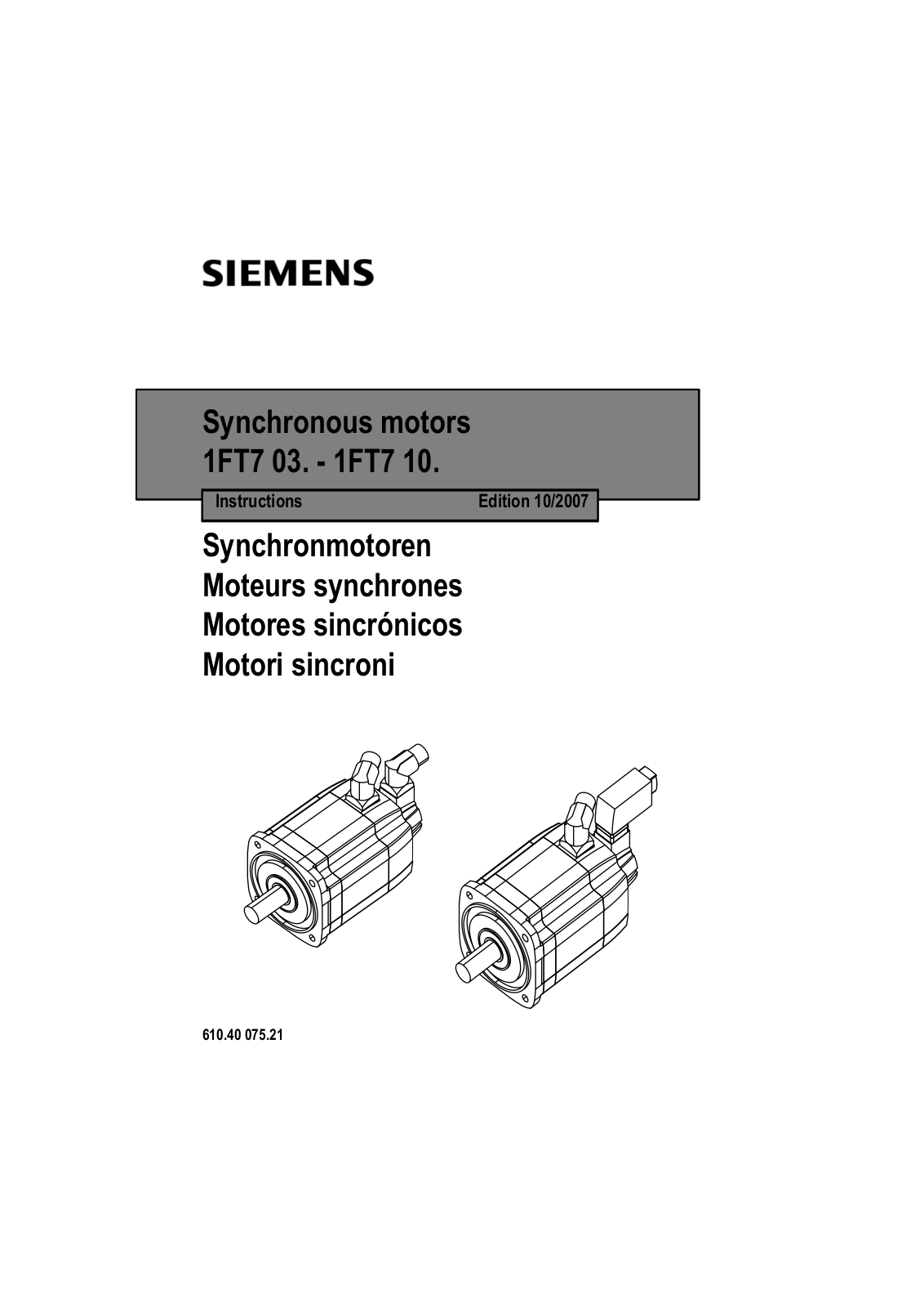 Siemens 1FT7 Series, 1FT7 06, 1FT7 03, 1FT7 08, 1FT7 10 Instructions Manual