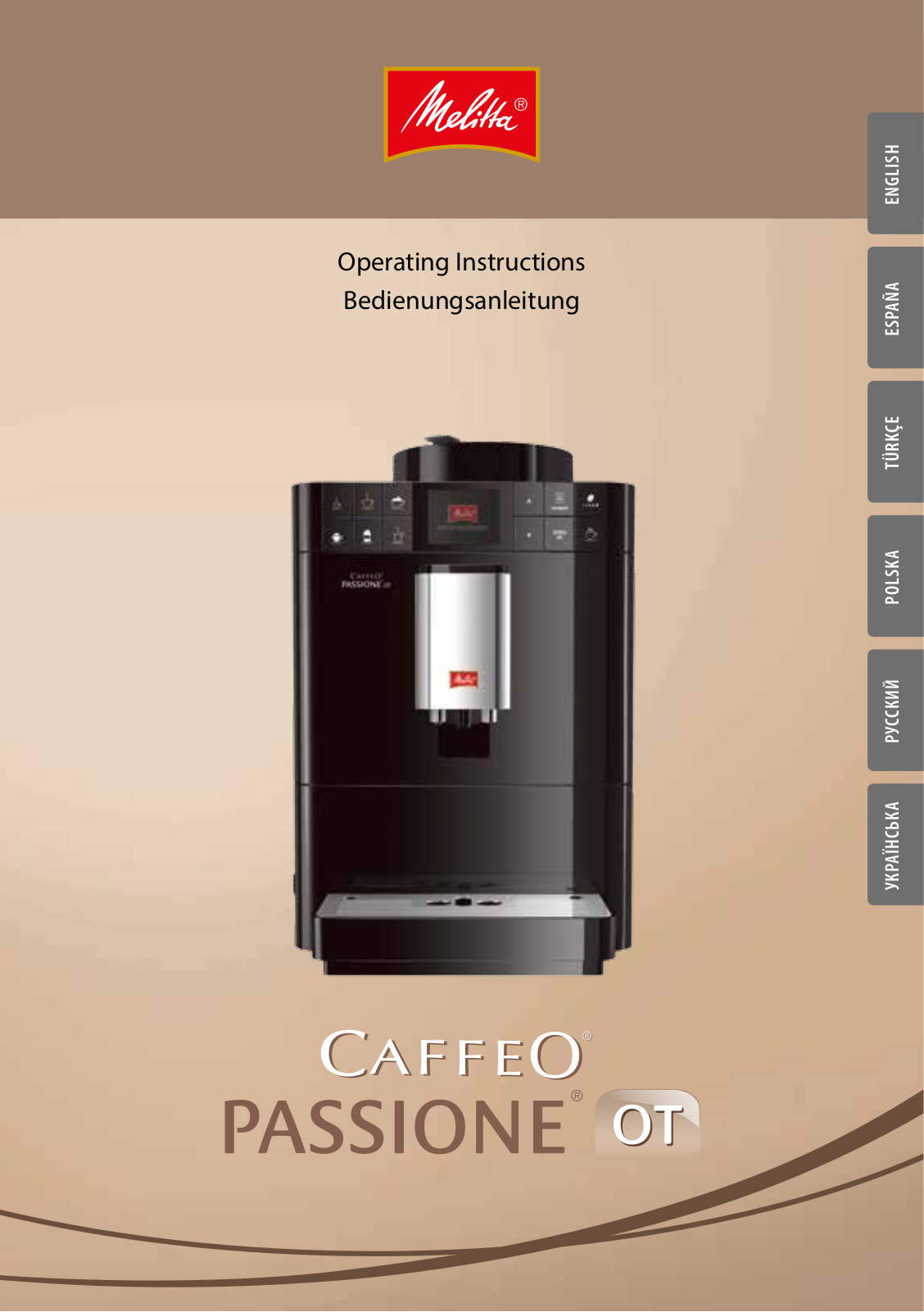 Melitta Caffeo Passione OT F 531-102 User manual