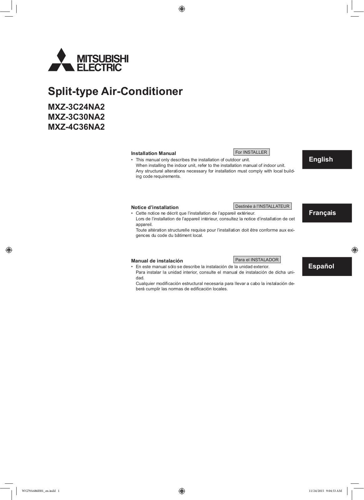 Mitsubishi Electronics MXZ-3C24NA2, MXZ-3C30NA2, MXZ-4C36NA2 Installation Manual