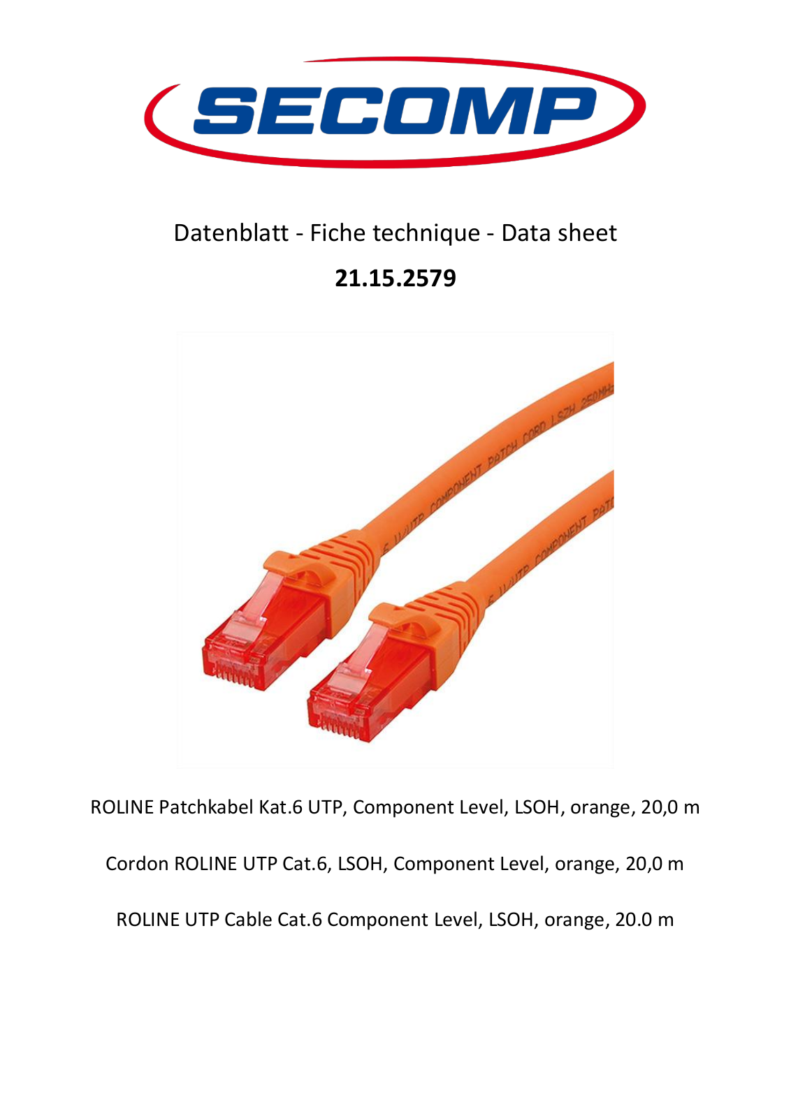 Roline 21.15.2579 User Manual