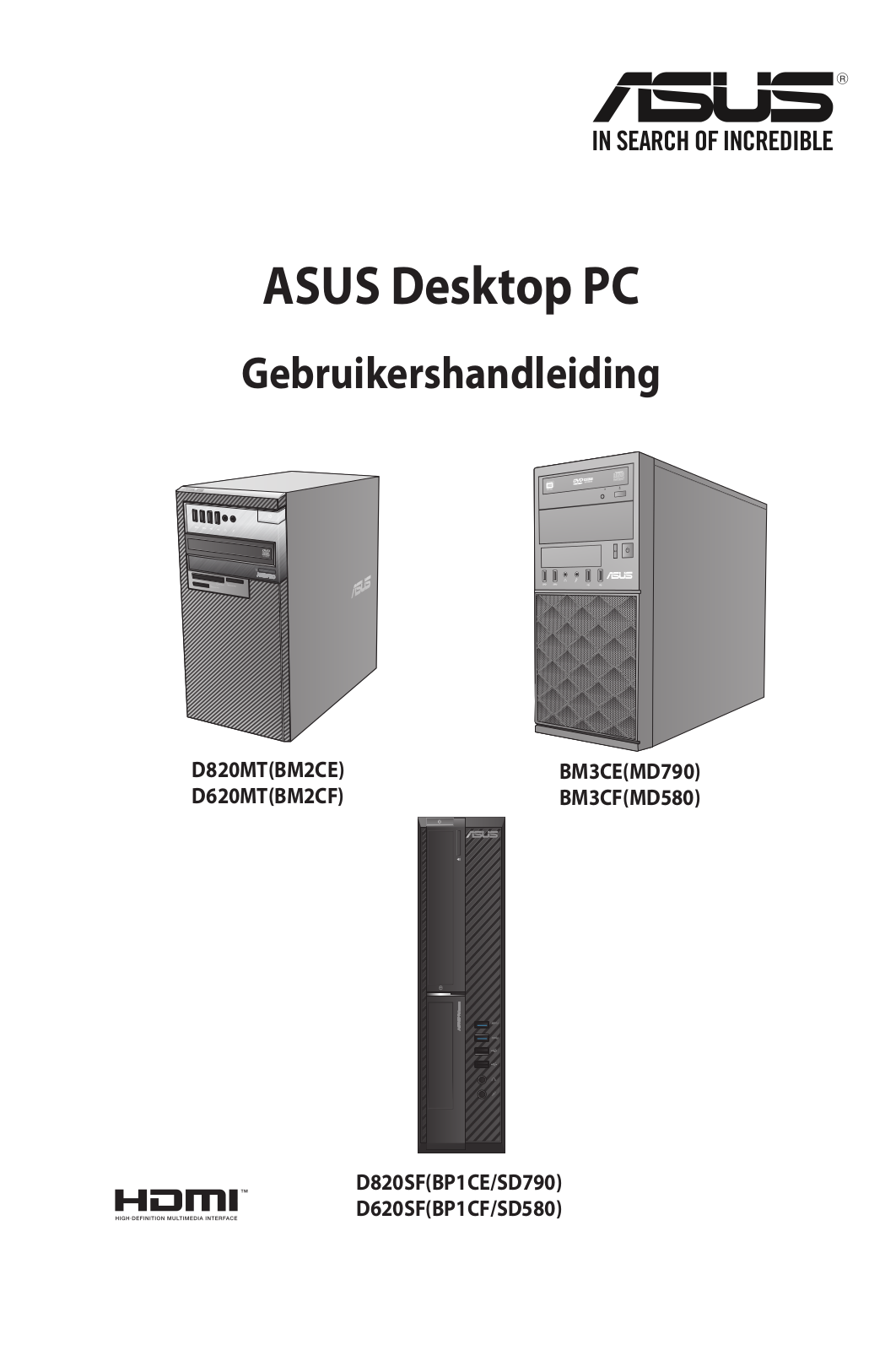 Asus BM3CF, D820SF, BM3CE, D820MT, D620MT User’s Manual