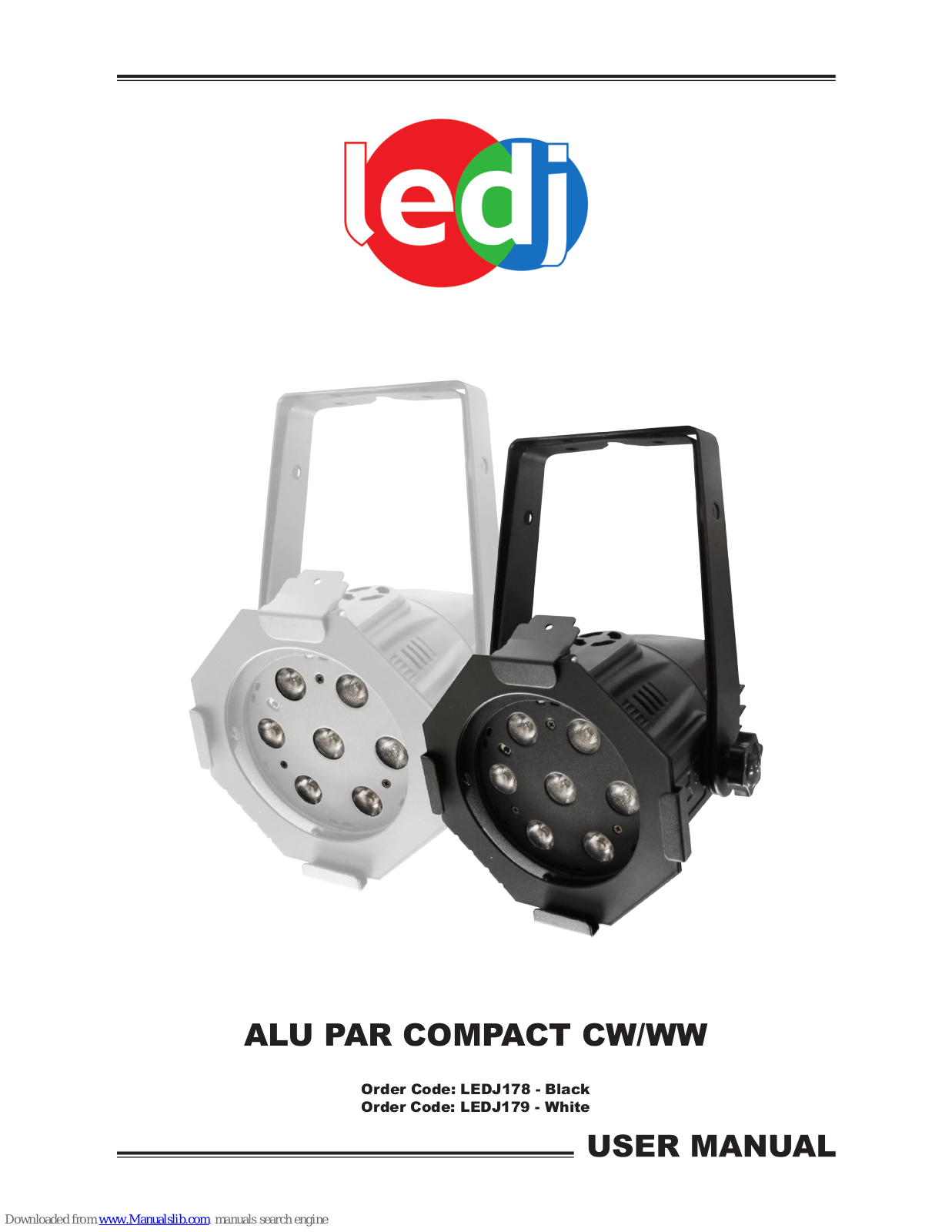 Ledj LEDJ178, ALU PAR COMPACT CW, ALU PAR COMPACT WW, LEDJ179 User Manual