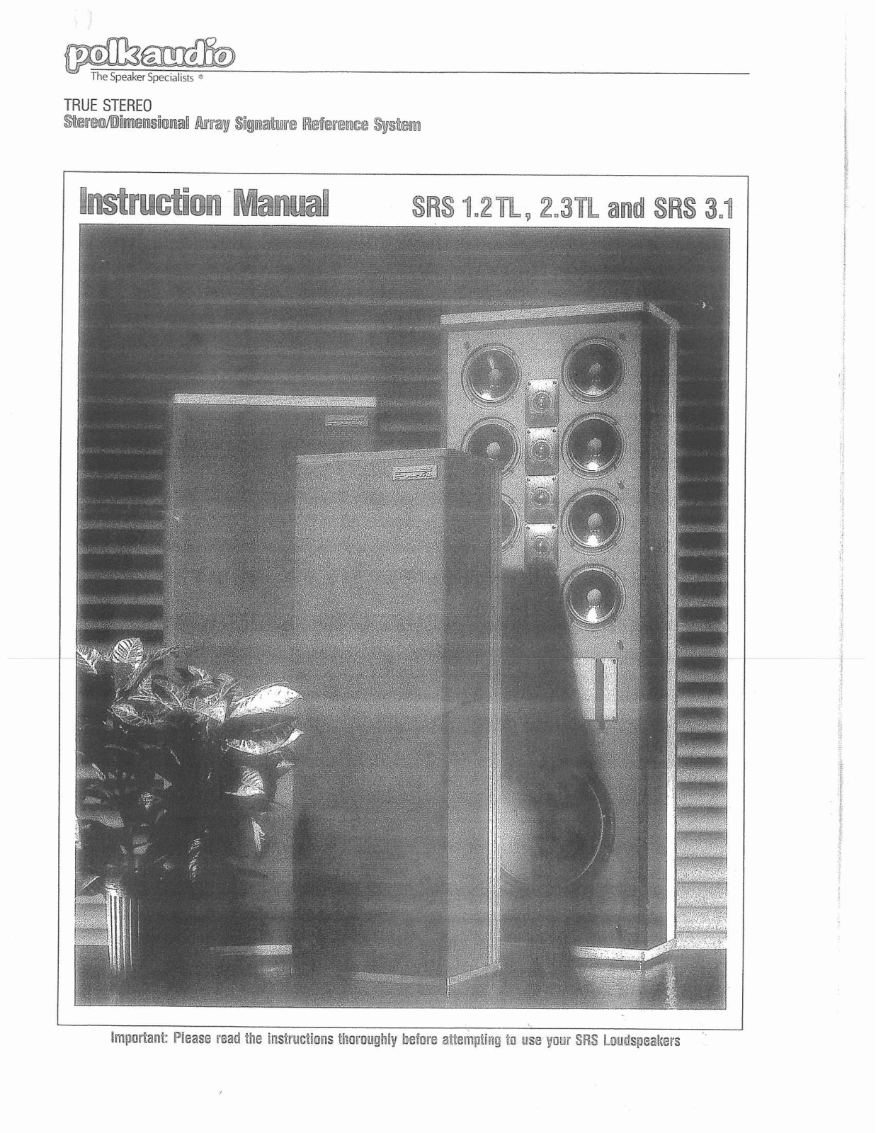 Polk SRS-1.2-TL, SRS-2.3-TL, SRS-3.1 Owners manual