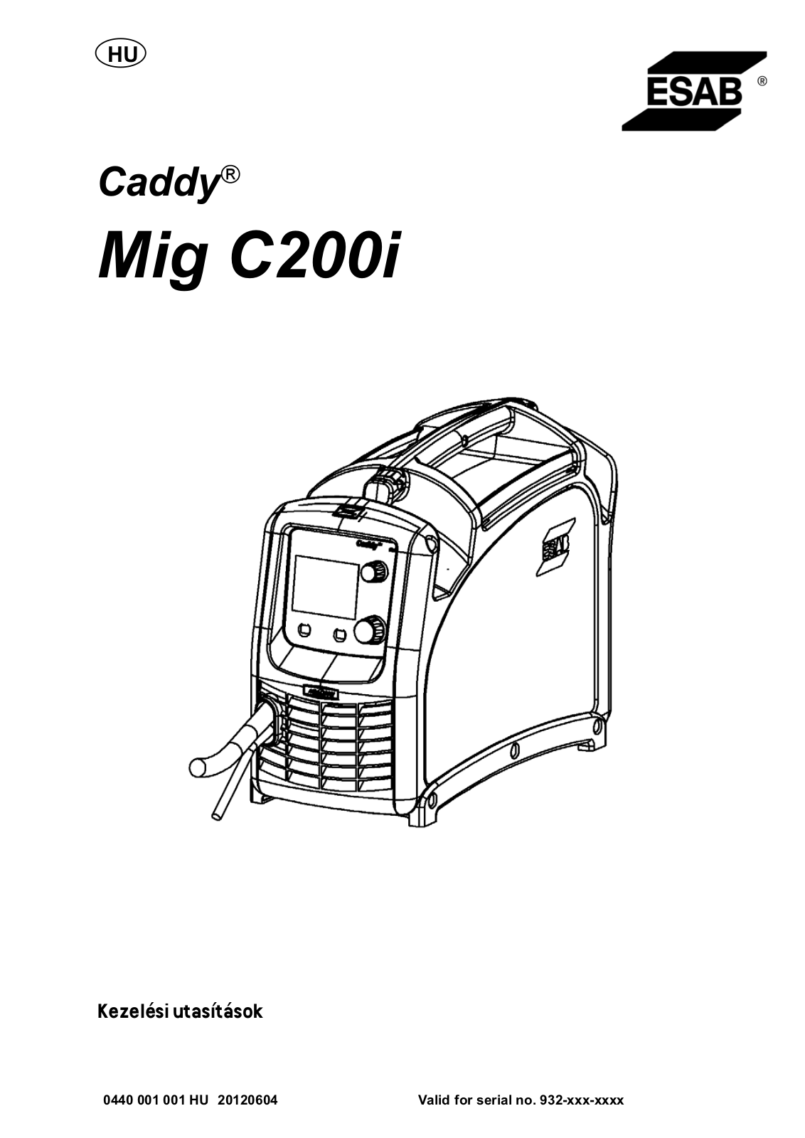 ESAB Caddy Mig C200i Instruction manual