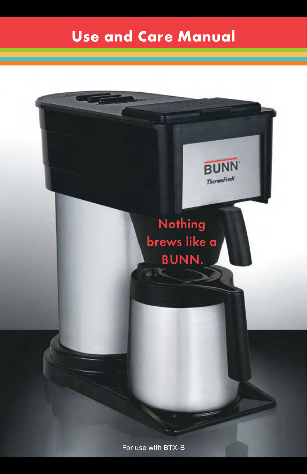 Bunn BTX-B, Coffee Maker NHBX User Manual