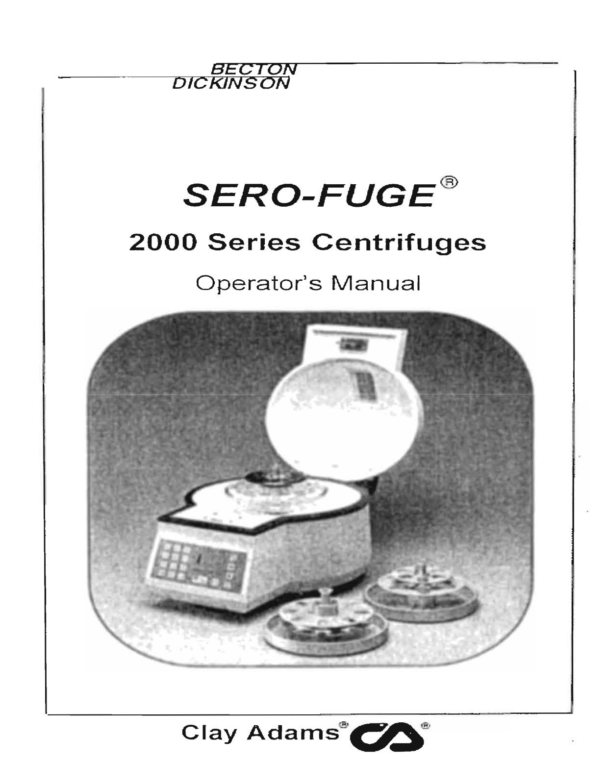 Becton Dickson Sero-Fuge 2000 User manual - ManualMachine.com