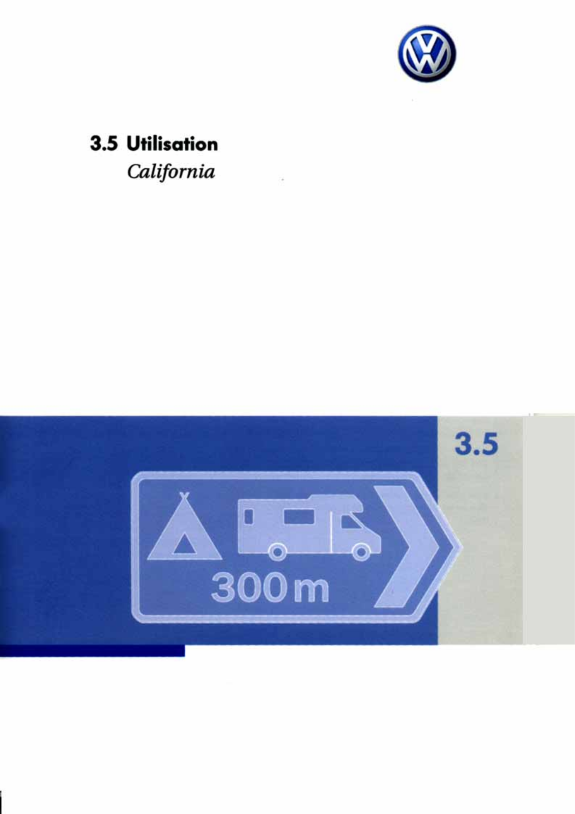 VOLKSWAGEN CALIFORNIA User Manual