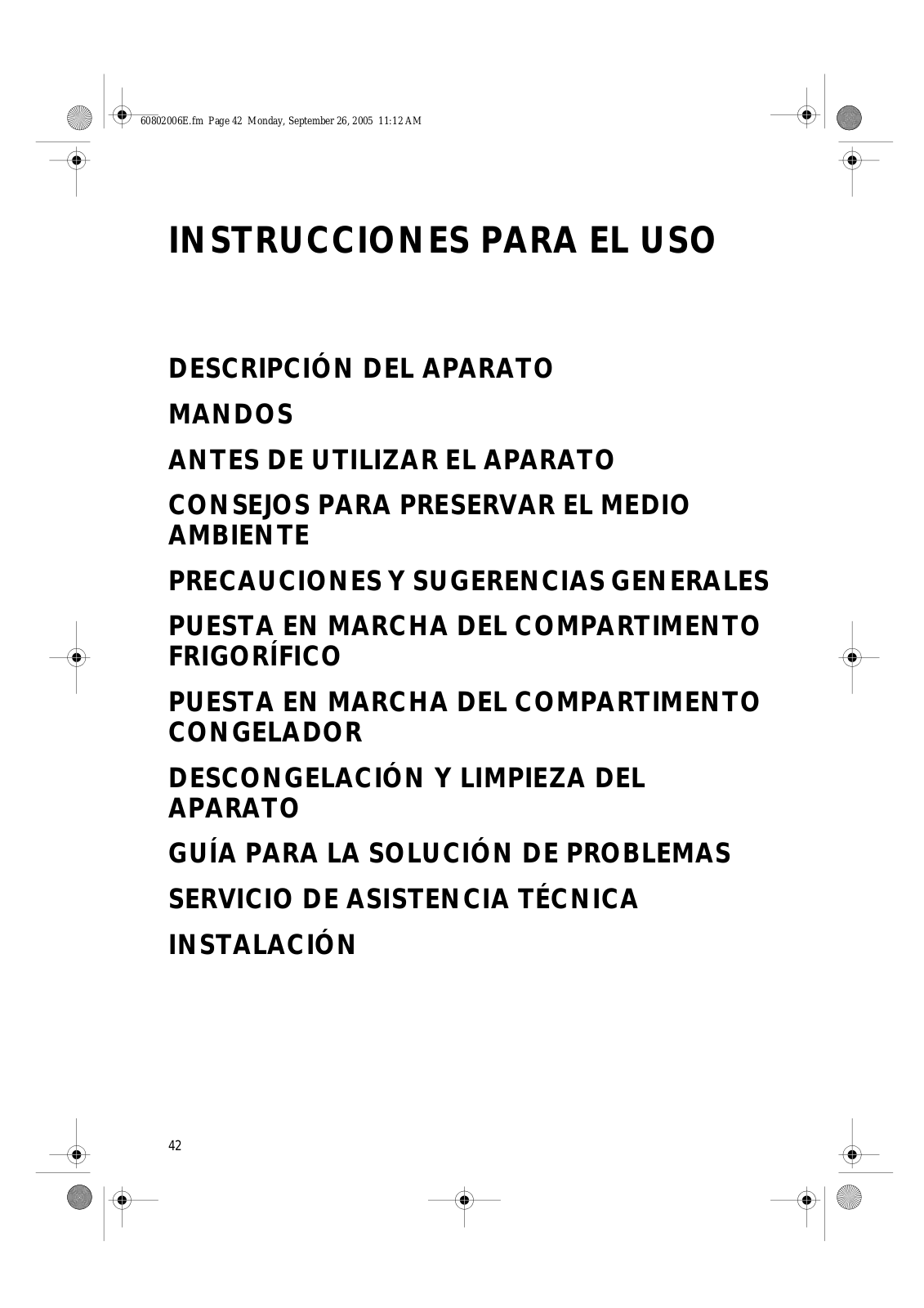 Whirlpool EN5418A/E04, A190A E02, A240VA/E03, FIS-162, FR205A1 INSTRUCTION FOR USE