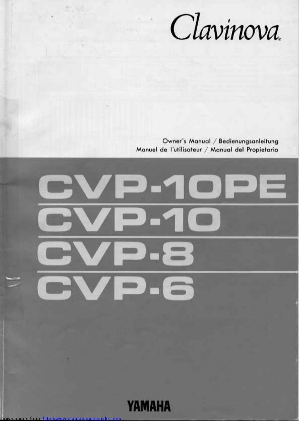 Yamaha Audio CVP-8, CVP-6, CVP-10PE, CVP-10 User Manual