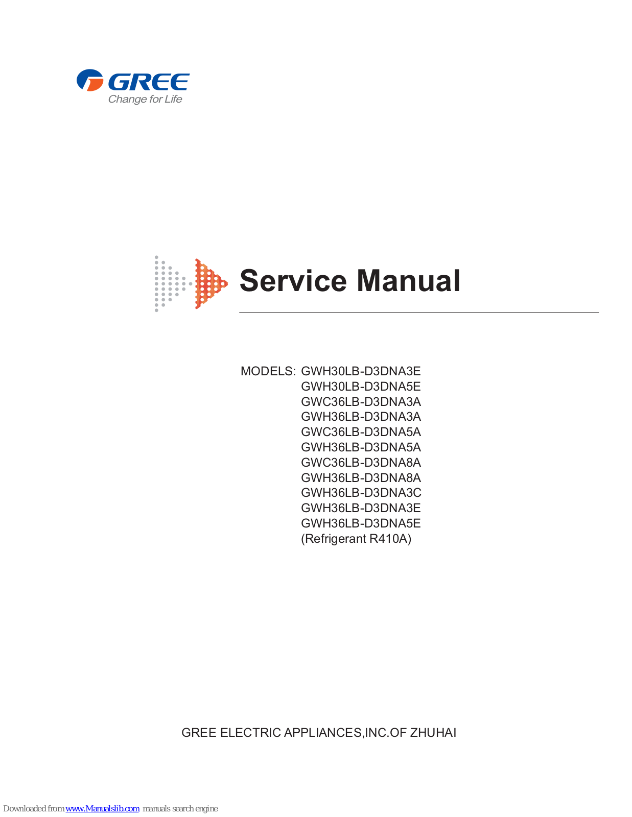 Gree GWH36LB-D3DNA3A, GWC36LB-D3DNA8A, GWC36LB-D3DNA5A, GWH36LB-D3DNA5A, GWH36LB-D3DNA8A Service Manual