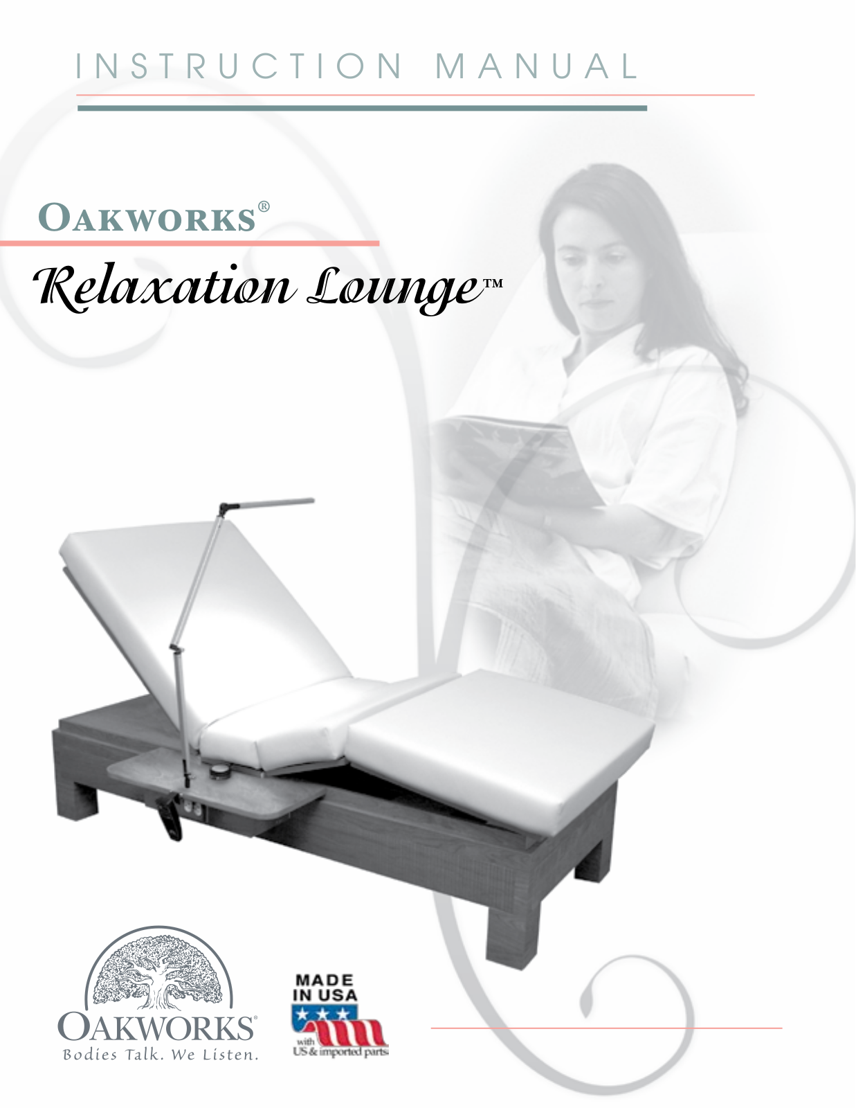 Oakworks Relaxation Lounge User Manual