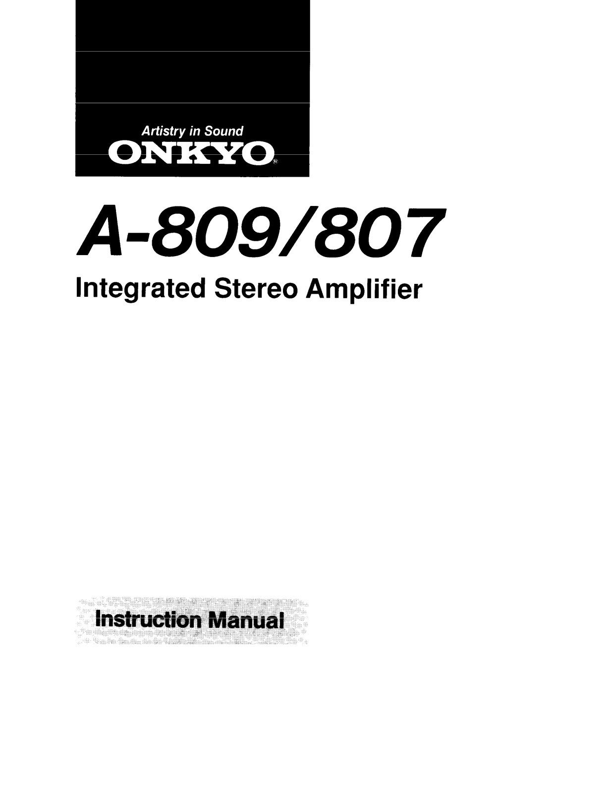 Onkyo A-809, A-807 Owners Manual