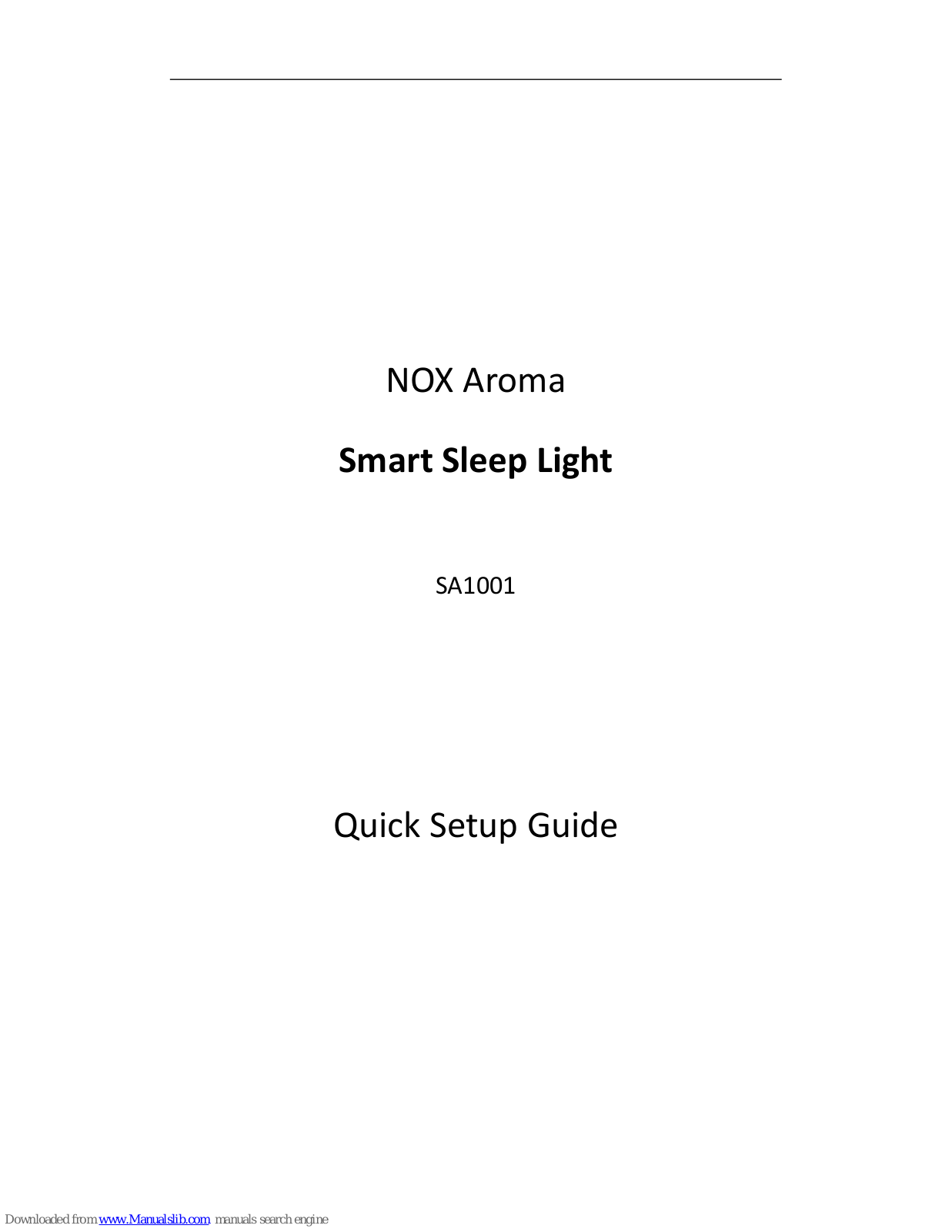 Sleepace SA1001, NOX Aroma Quick Setup Manual - ManualMachine.com