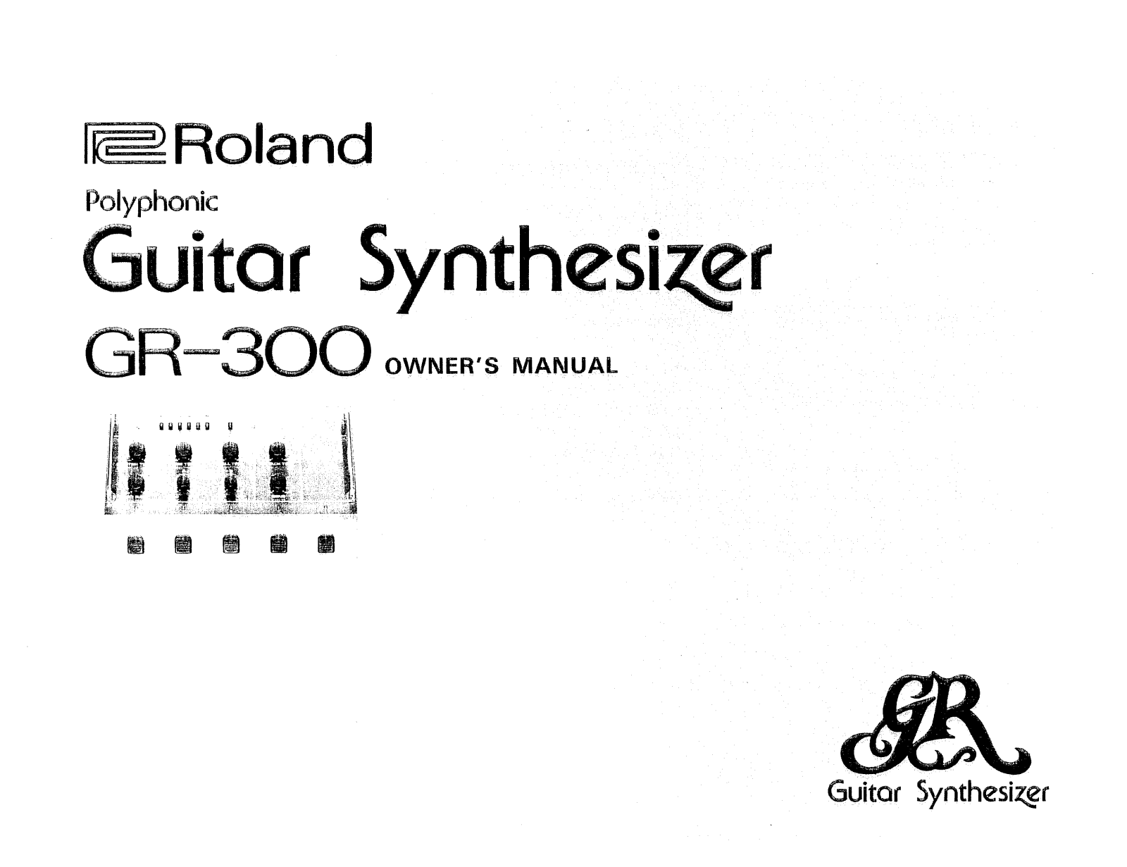 Roland Corporation GR-300 Owner's Manual