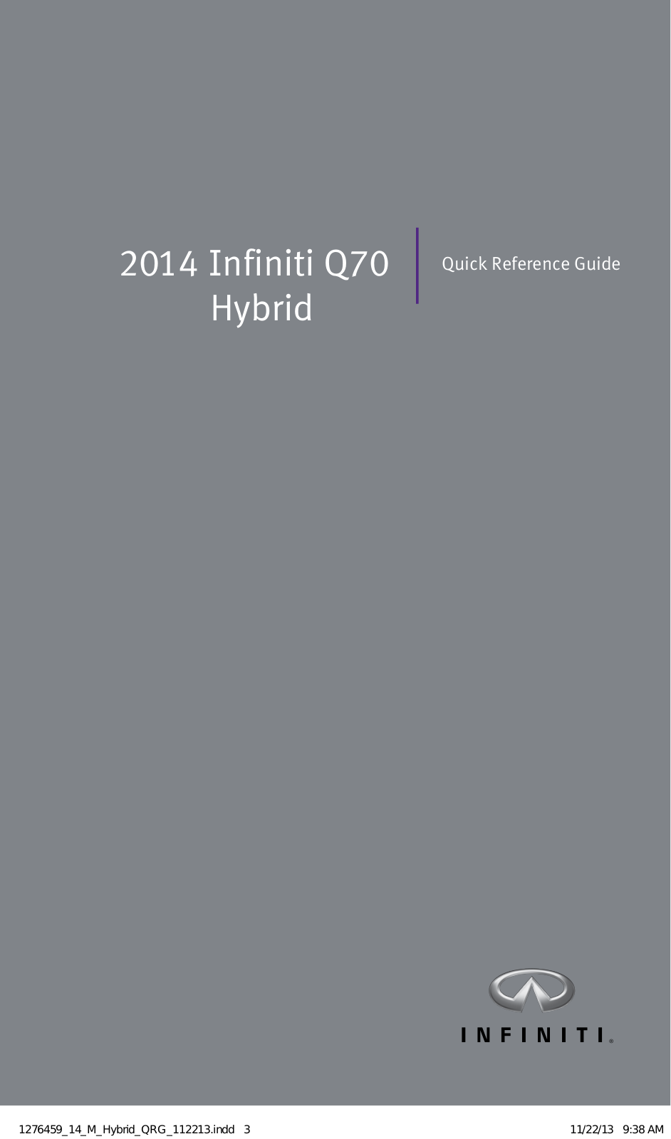 Infiniti Q70 Hybrid Quick Reference Guide