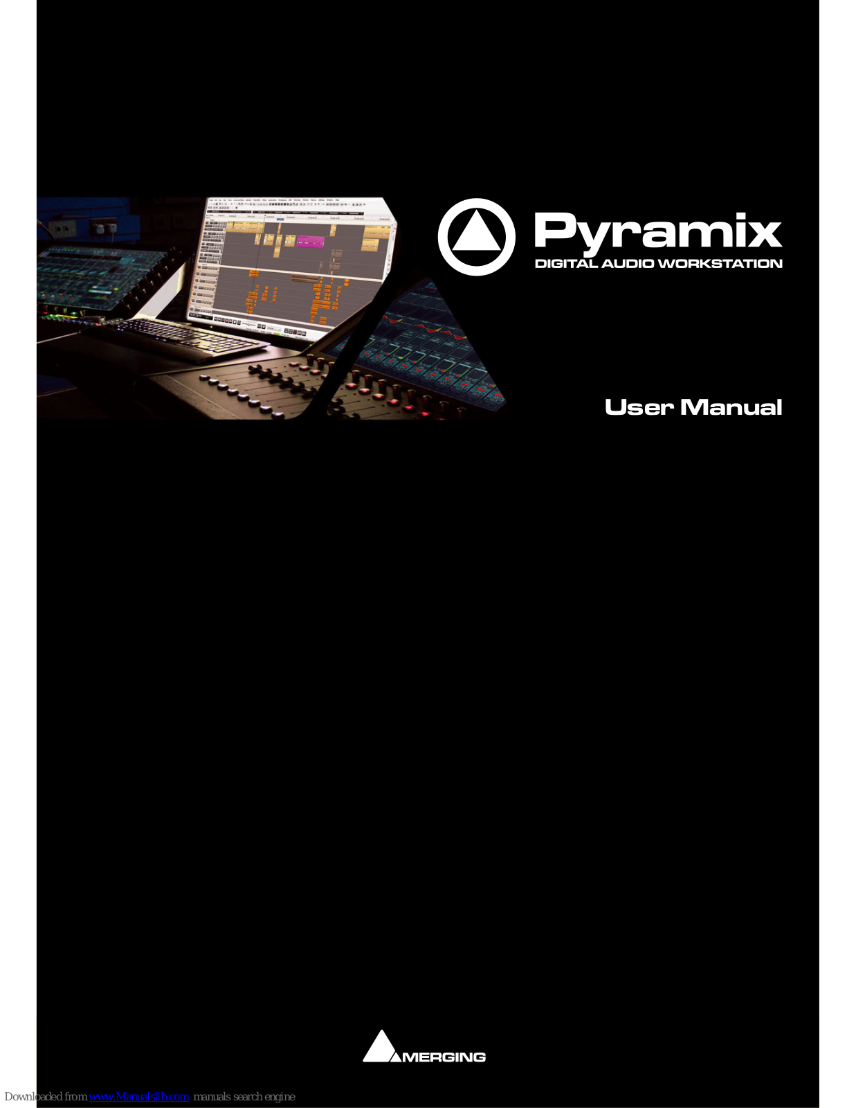 Merging Pyramix, Pyramix 7.x, Pyramix Virtual Studio, MassCore User Manual