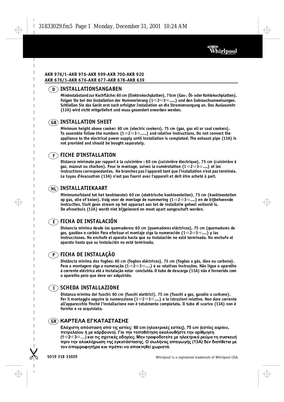 Whirlpool AKR 976/1, AKR 976, AKR 999, AKR 700, AKR 920 INSTALLATION INSTRUCTIONS