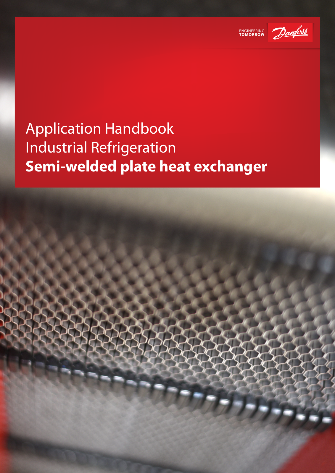 Danfoss Industrial Refrigeration Application guide