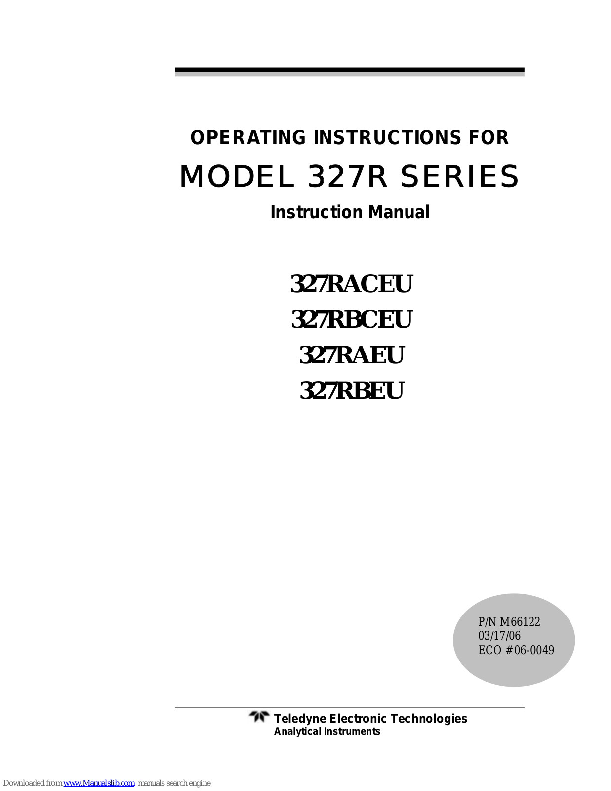 Teledyne 327RACEU, 327RBCEU, 327RBEU, 327RAEU Instruction Manual