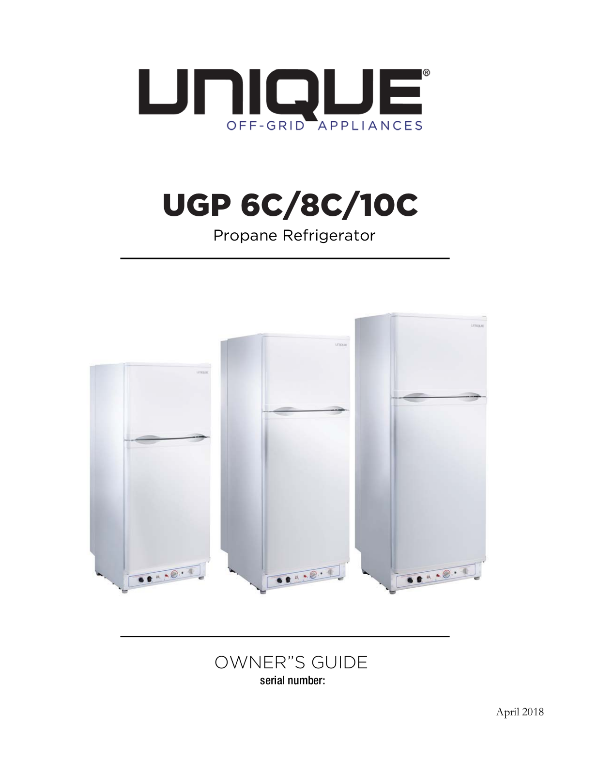 Unique Appliances UGP10CCMB, UGP10CDVSS, UGP8CCMW, UGP8CCMB, UGP10CCMW OWNER”S GUIDE