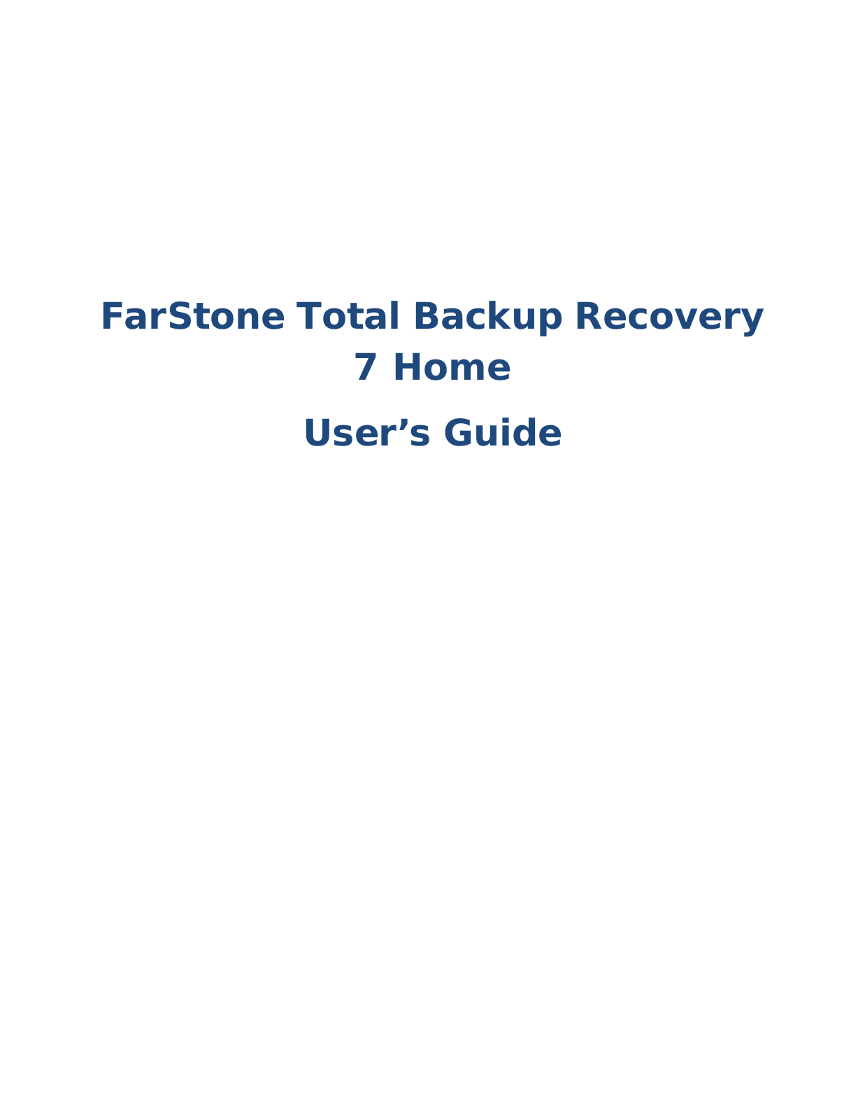 Farstone TOTAL BACKUP RECOVERY 7 HOME User Manual