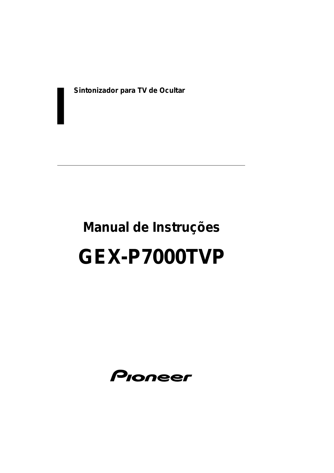 Pioneer GEX-P7000TVP User manual