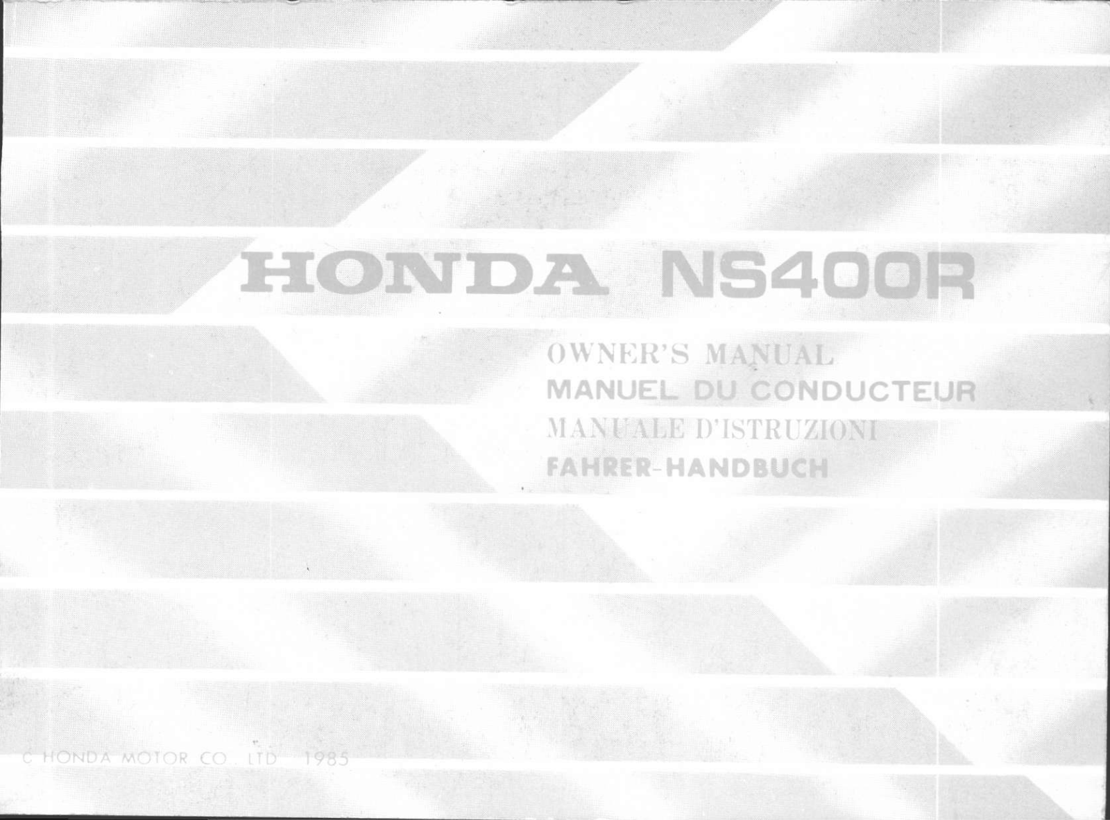 Honda NS400R 1985 Owner's Manual