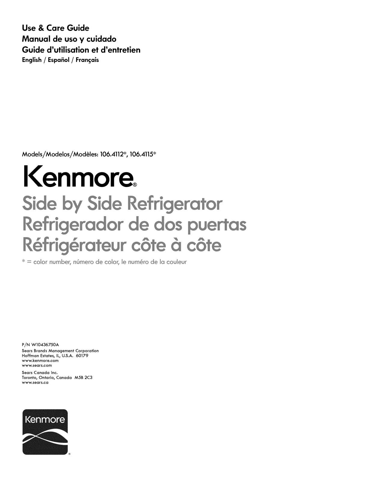 Kenmore 10641159212, 10641159210, 10641154210, 10641153211, 10641153210 Owner’s Manual