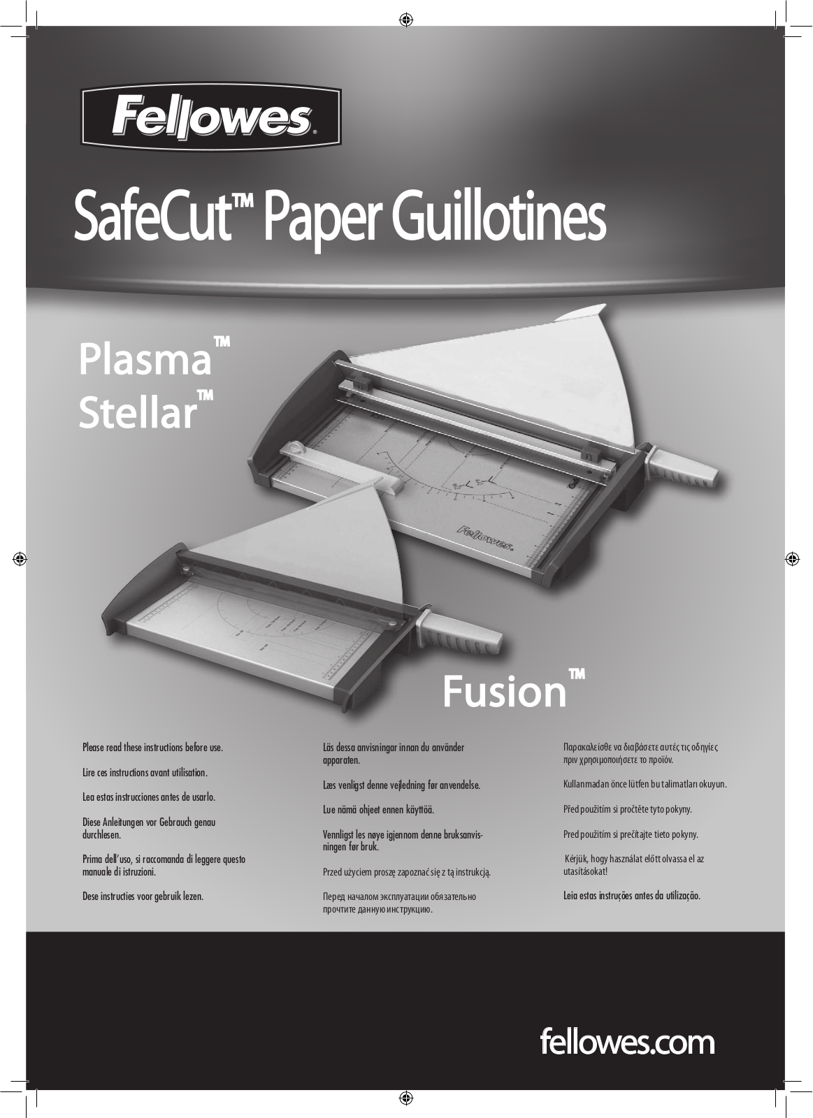 Fellowes STELLAR, FUSION, PLASMA User Manual