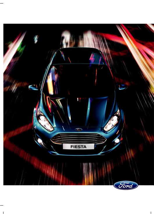 Ford Fiesta Mk6 2012 — 2019 User Manual