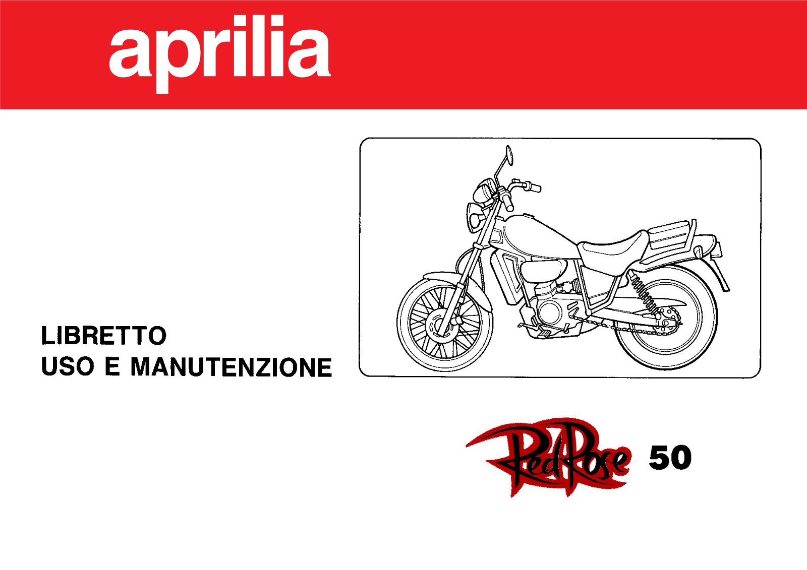 Aprilia RED ROSE User Manual