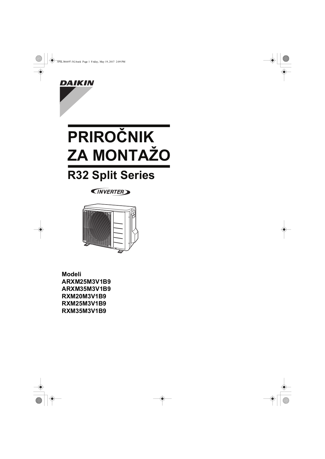 Daikin ARXM25M3V1B9, ARXM35M3V1B9, RXM20M3V1B9, RXM25M3V1B9, RXM35M3V1B9 Installation manuals