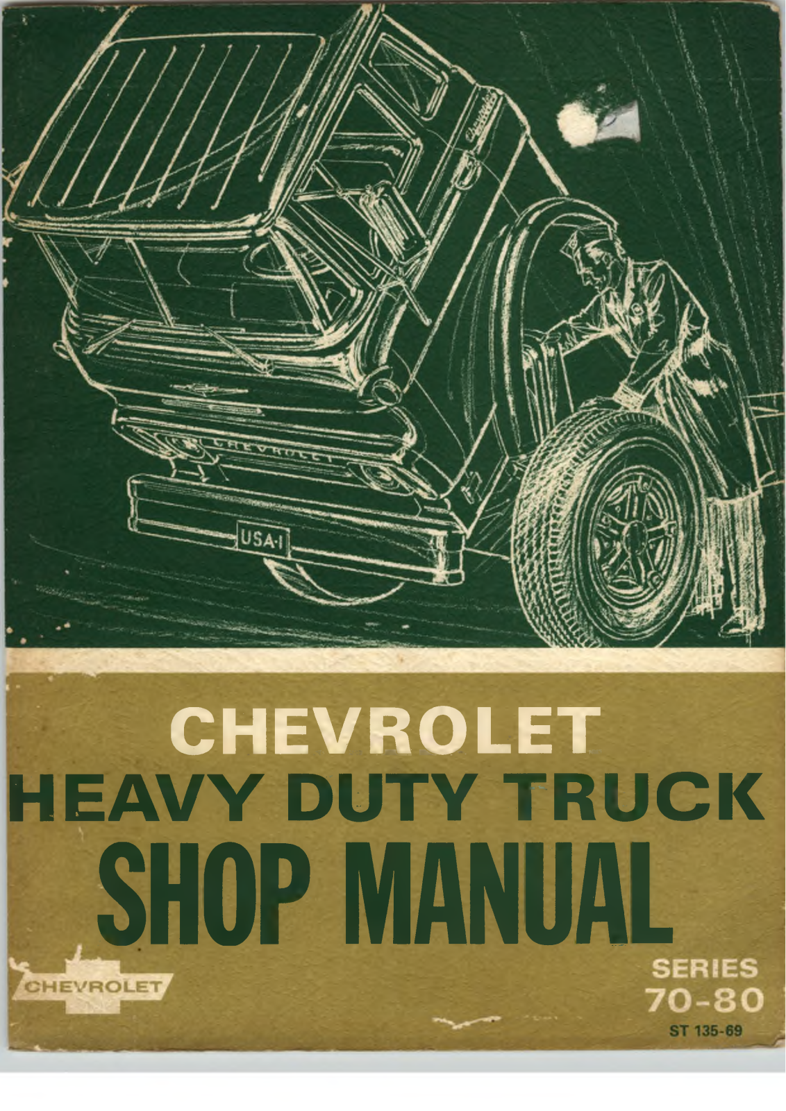 Chevrolet 70 1969 Series, 80 1969 Series, HV-70 1969, HM-80 1969, JM-80 1969 Shop Manual