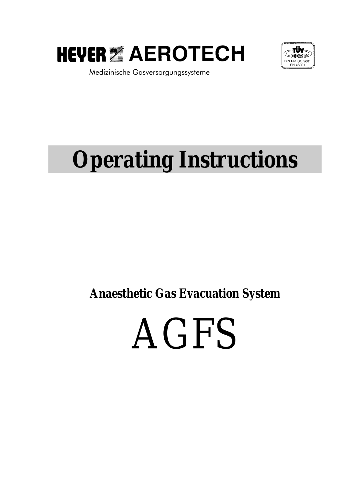 Heyer Aerotech AGFS User Manual