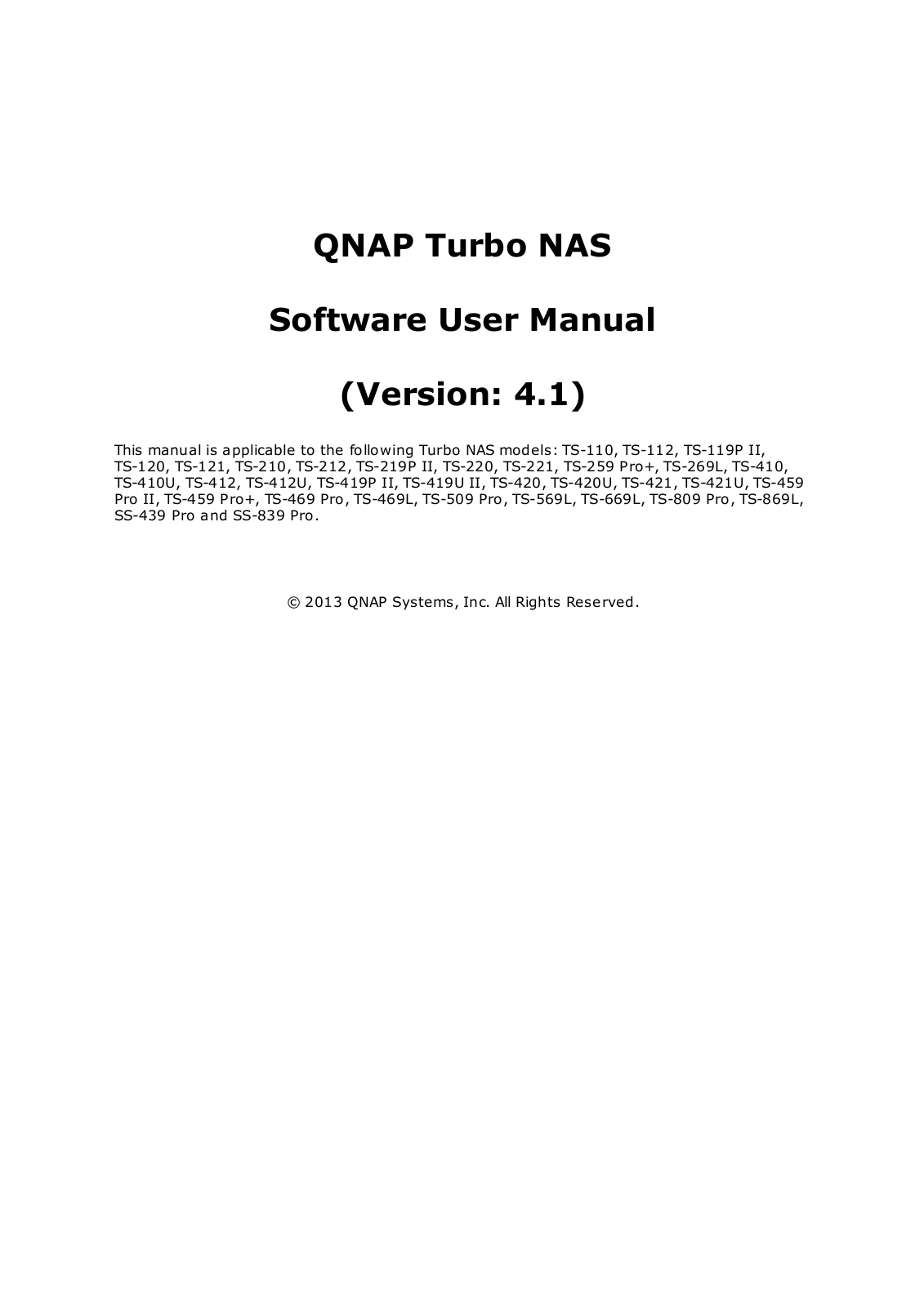 QNAP TS-110, TS-112, TS-119P II, TS-120, TS-121 Software User Manual (Version: 4.1)