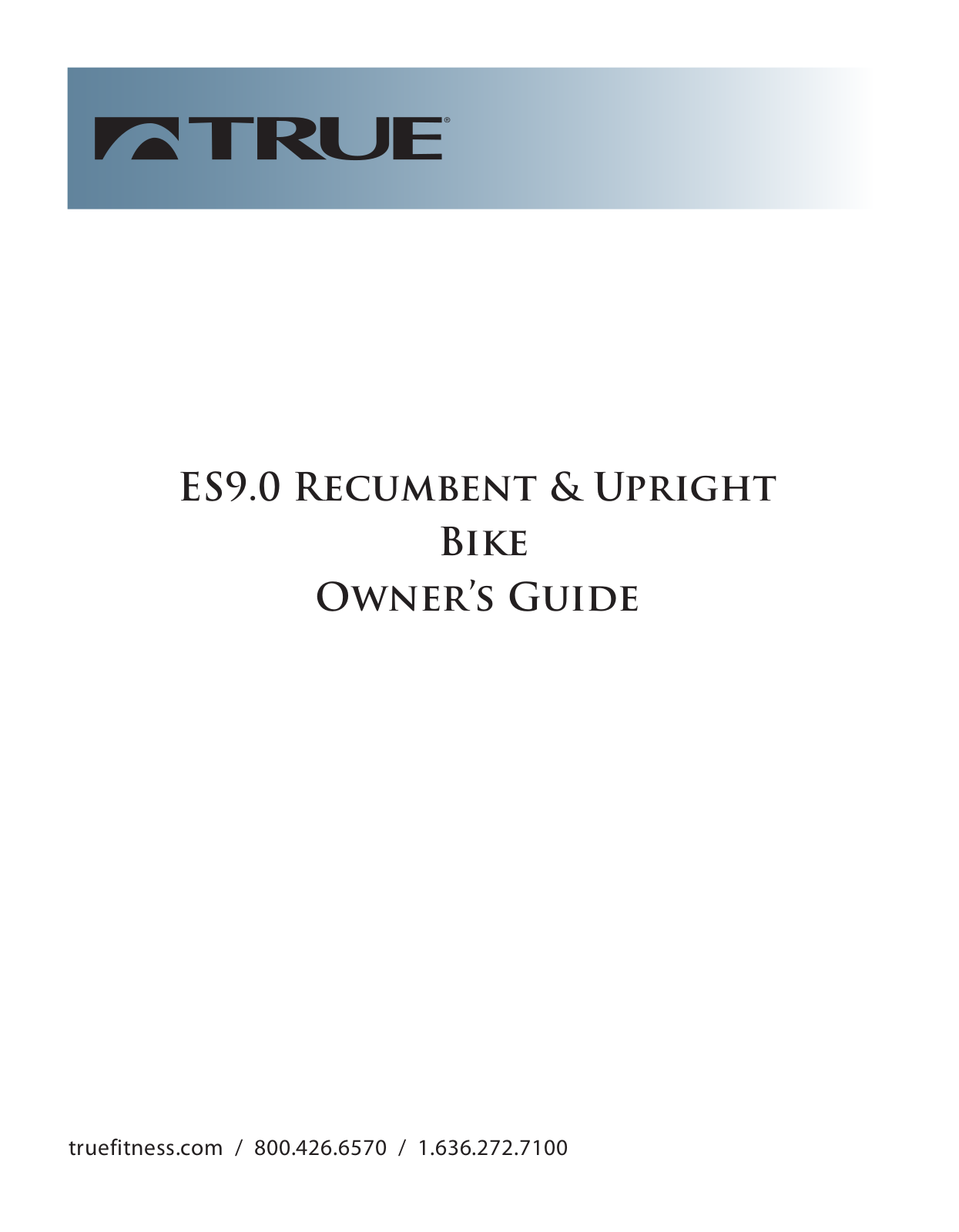 True Manufacturing Company ES9.0 User Manual