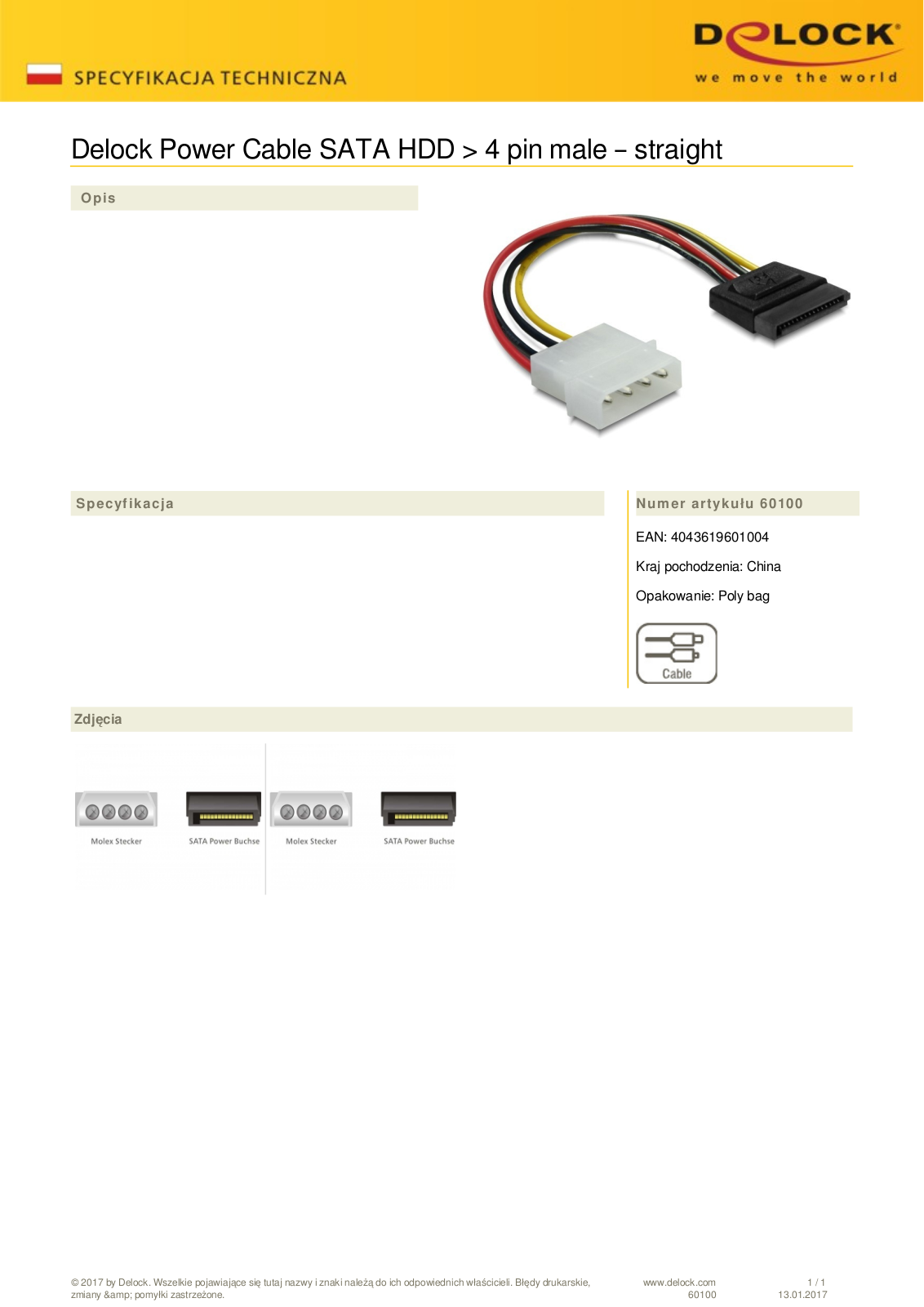 DeLOCK SATA HDD-4-Pin plug 0.12m User Manual