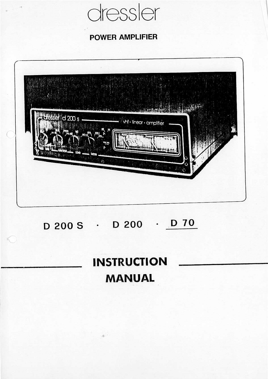 Dressler D 200 S, D 70, D 200 Instruction Manual