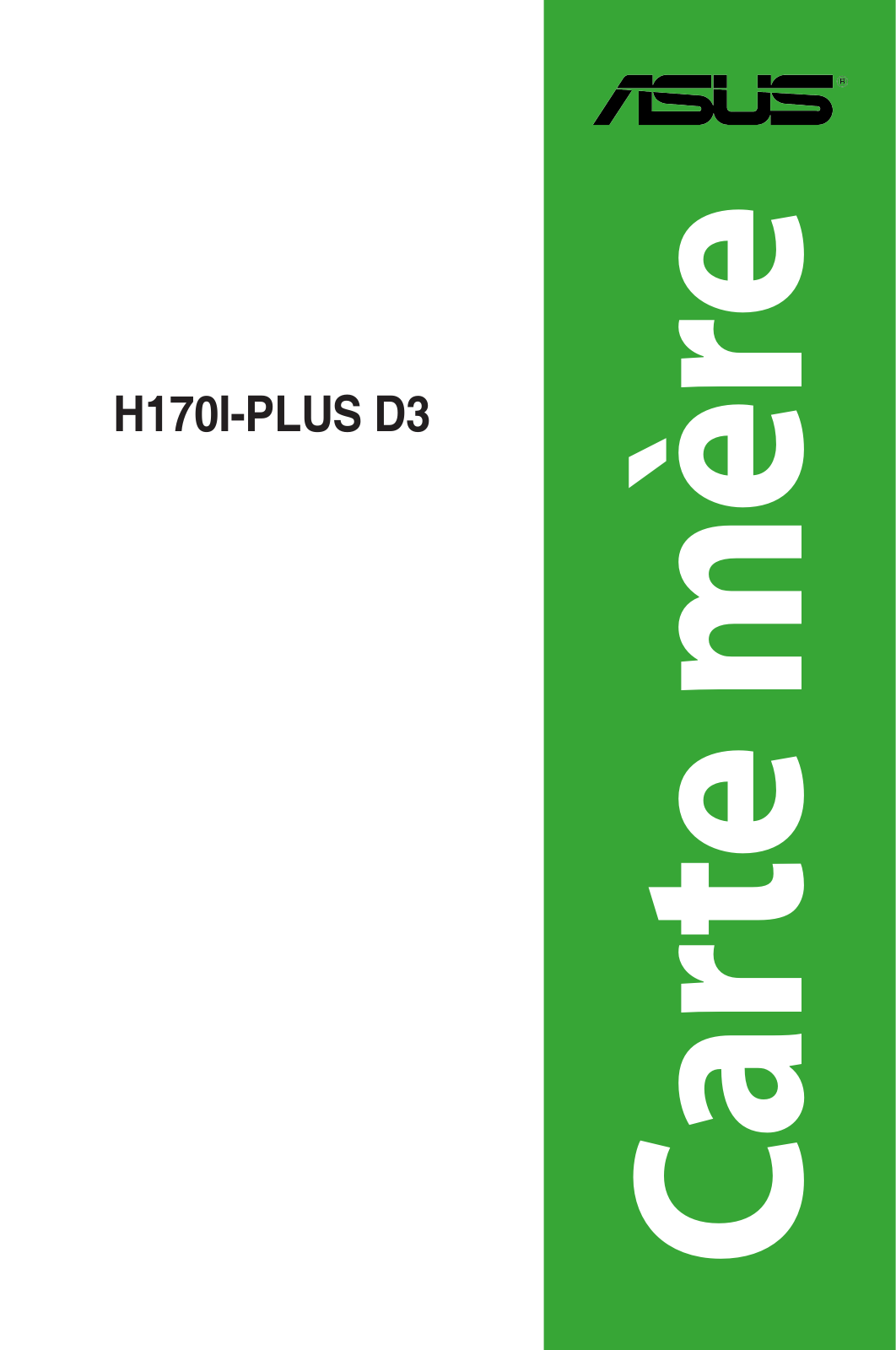 Asus H170I-PLUS D3 User’s Manual