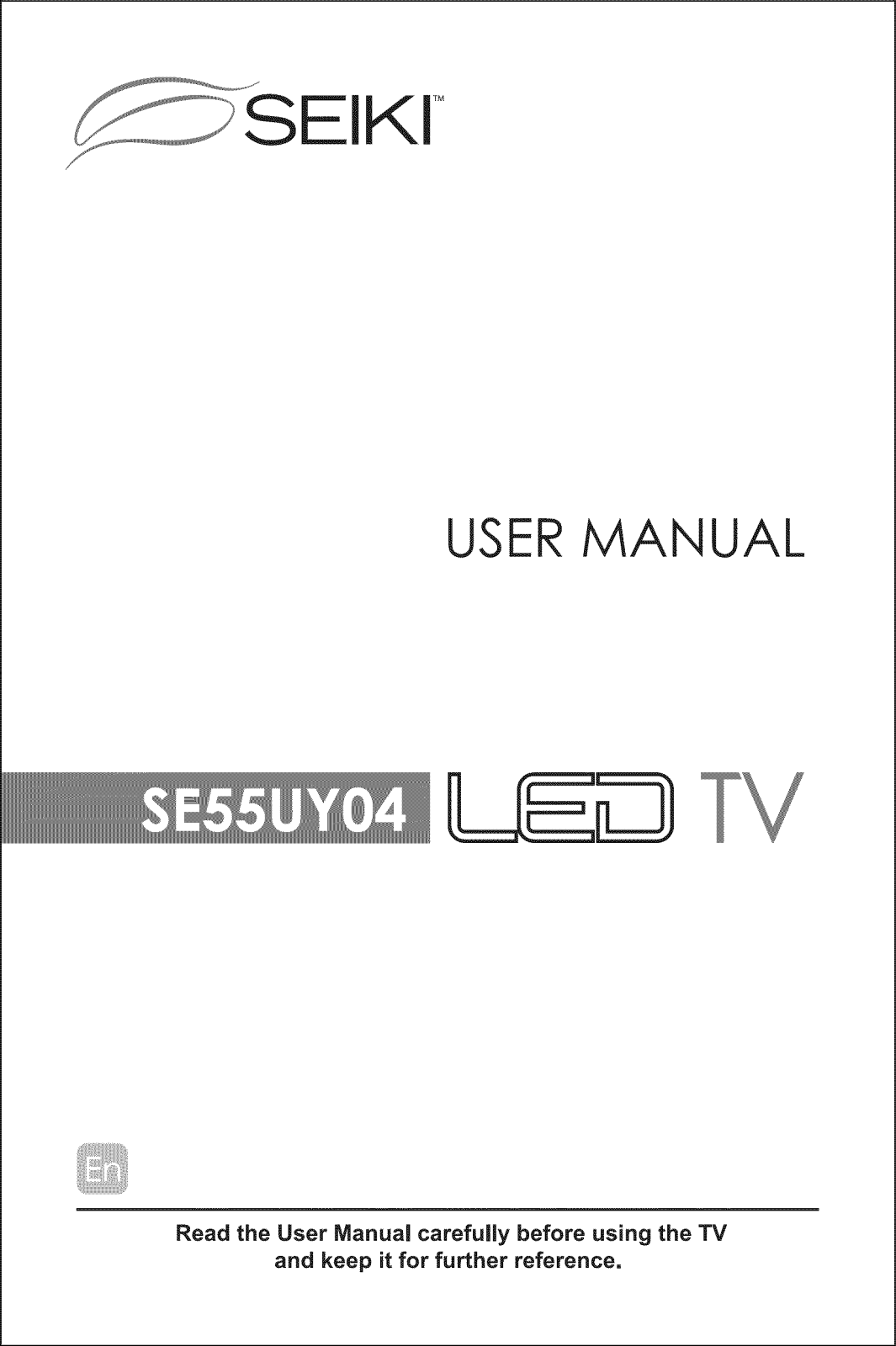 Seiki SE55UY04 Owner’s Manual