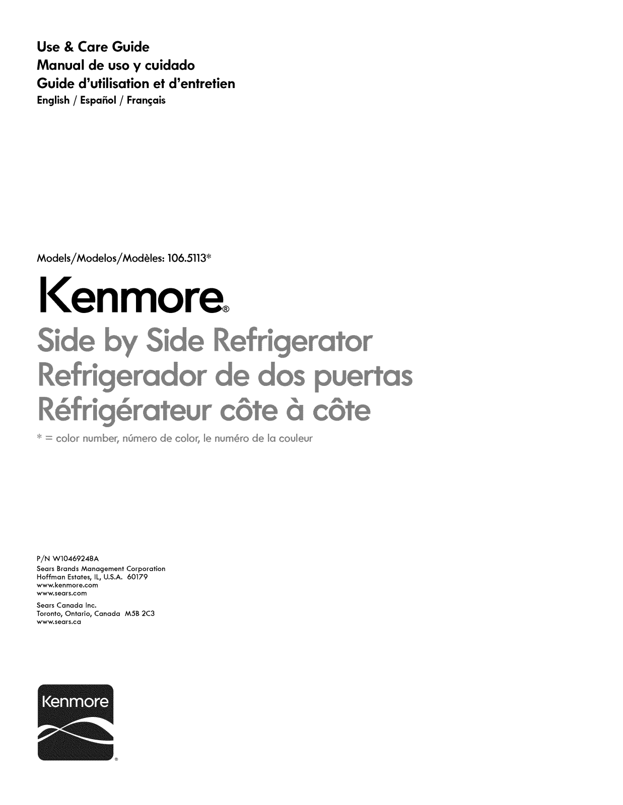 Kenmore 10651139210, 10651134210, 10651133210, 10651132210, 10651136210 Owner’s Manual