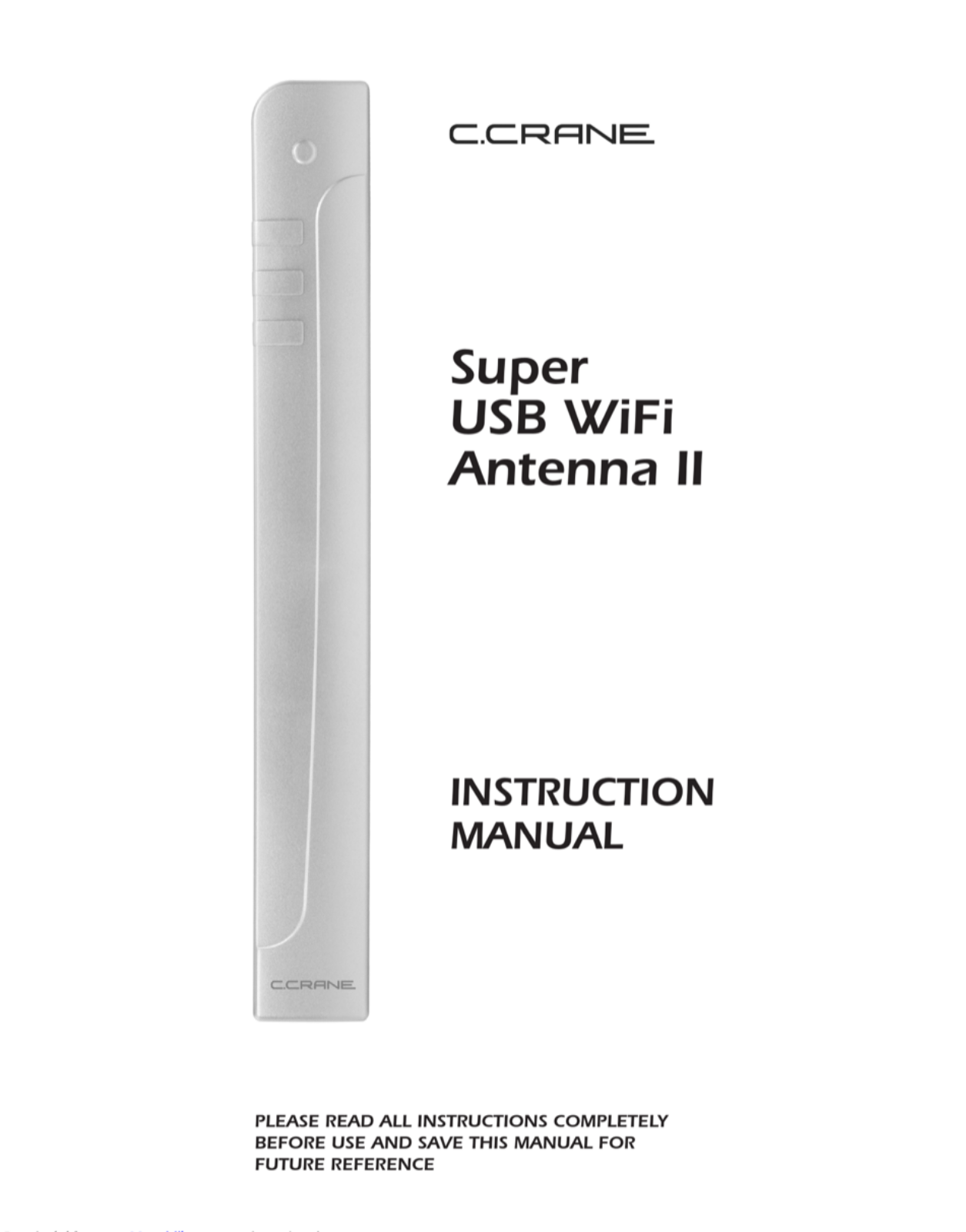 C. Crane Super USB WiFi Antenna II Instruction Manual