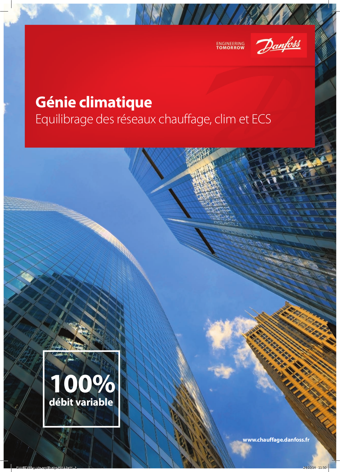 Danfoss Equilibrage des réseaux chauffage, clim et ECS Application guide