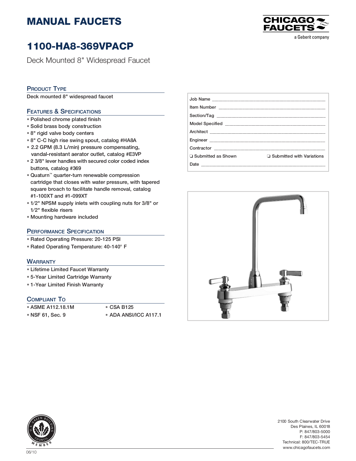 Chicago Faucet 1100-HA8-369VPACP Specifications