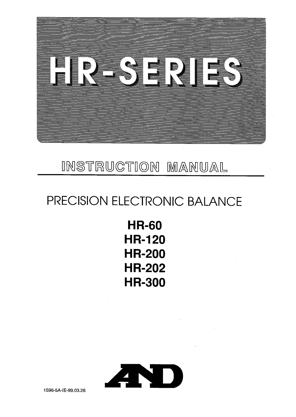 AND HR-300, HR-202, HR-200, HR-120, HR-60 User Manual