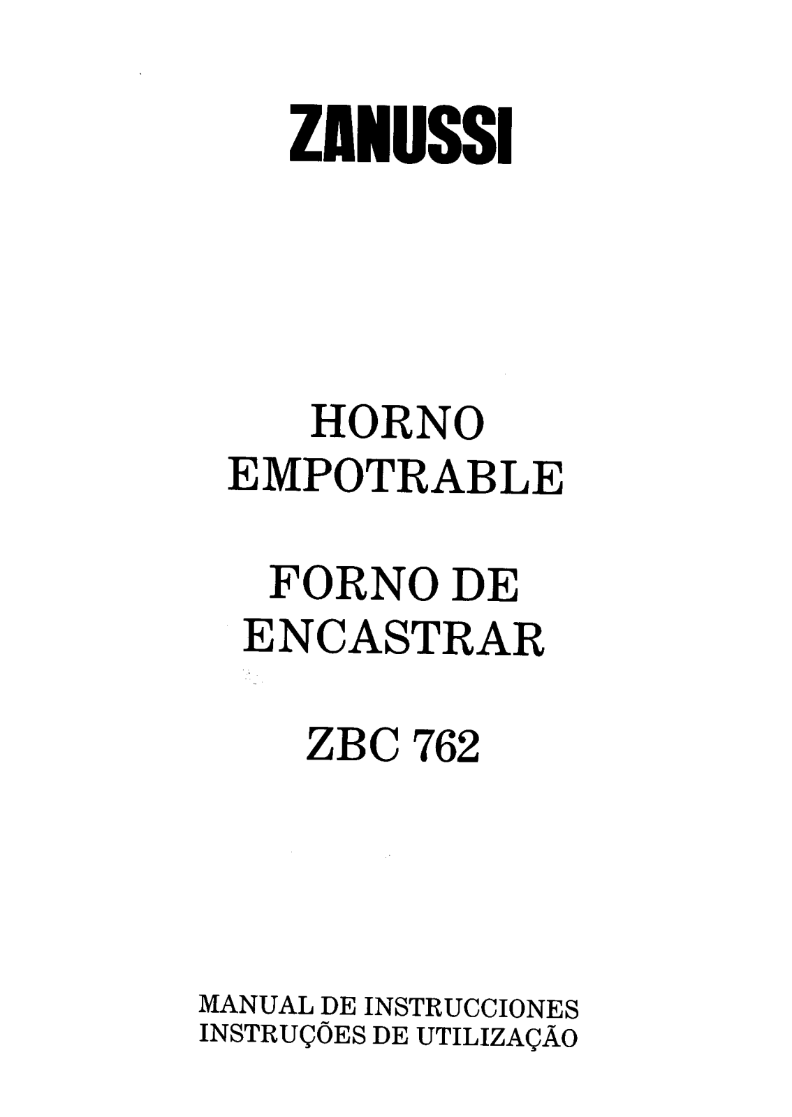 Zanussi ZBC762W, ZBC762C, ZBC762N Manual
